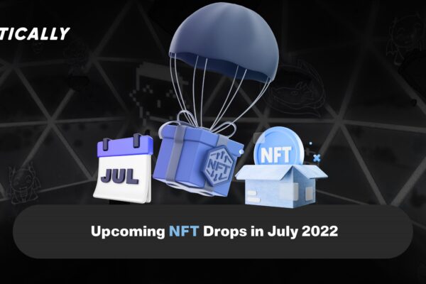 July 2022 NFT Drops